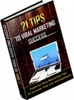 Thumbnail 21 Tips to Viral Marketing Success Thumbnail 21 Tips to Viral Marketing Success