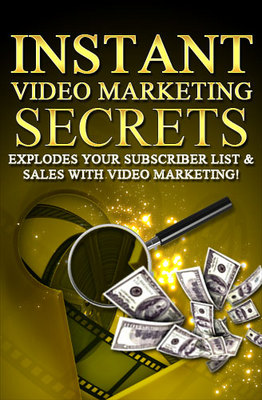 Product picture Instant Video Marketing Secrets - MUST HAVE.